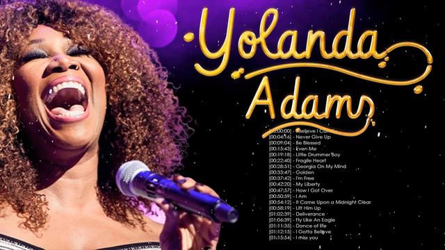Best Playlist Of Gospel Songs 2022 - Most Popular YOLANDA ADAMS Songs Of All Time Playlist смотреть онлайн