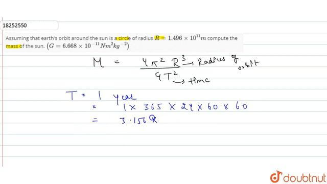 Assuming that earth's orbit around the sun is a circle of radius `R=1.496 смотреть онлайн