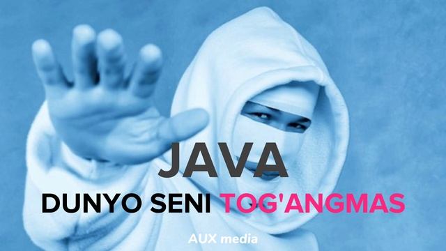 JAVA - DUNYO SENI TOG'ANGMAS | remix 2022 | AuX MeDiA смотреть онлайн