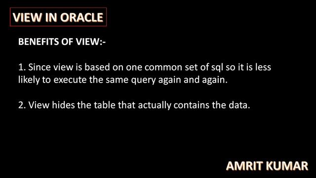 #61 VIEW IN ORACLE BY MR. AMRIT KUMAR смотреть онлайн