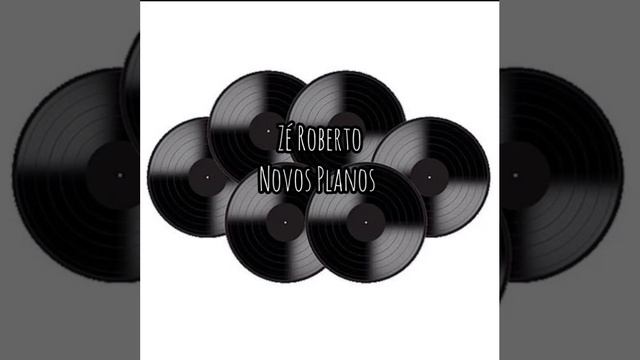 Zé Roberto - Novos Planos смотреть онлайн