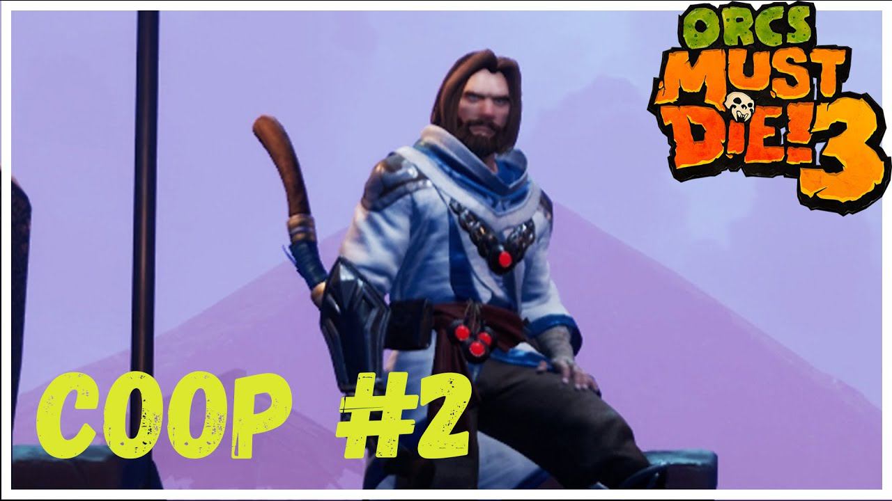 Олды в деле скилл на пределе - Orcs Must Die! 3 ( #2 ) смотреть онлайн