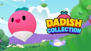 Dadish Collection