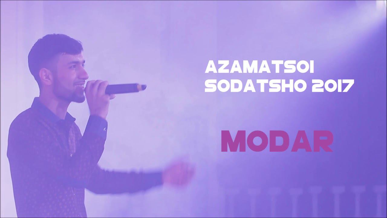Azamatshoi Sodatsho MODAR   PRO-PAMIR