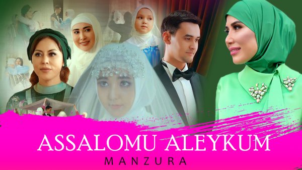 Manzura - Assalomu aleykum | Манзура - Ассалому алейкум