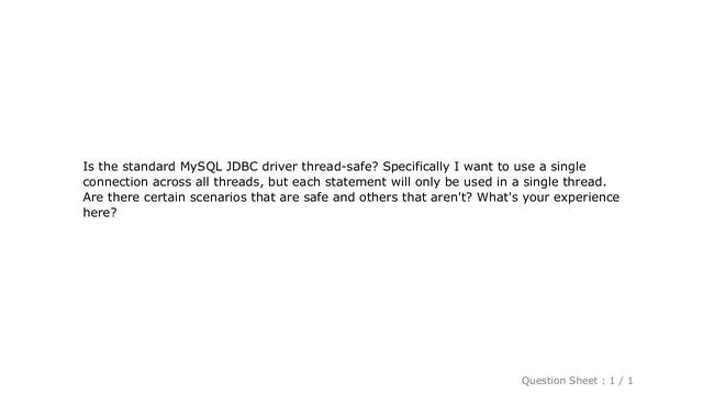 MySQL : Is MySQL Connector/JDBC thread safe? смотреть онлайн