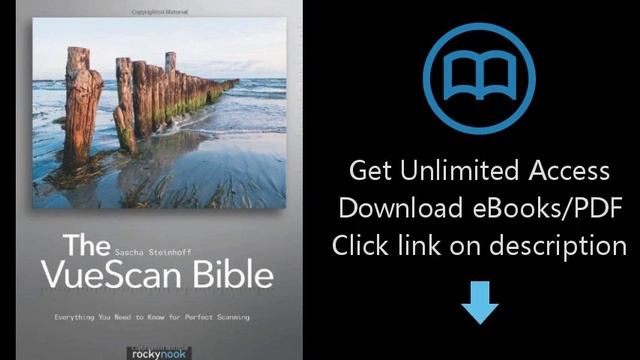 Download The VueScan Bible: Everything You Need to Know for Perfect Scanning (English and Englis PD смотреть онлайн