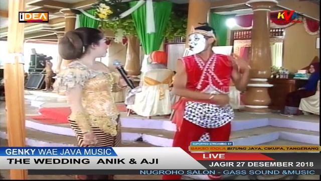 LIVE STREAMING GENKY WAE JAVA MUSIC // THE WEDDING ANIK & AJI // JAGIR GIRIMARTO 27 DESEMBER 2018 смотреть онлайн