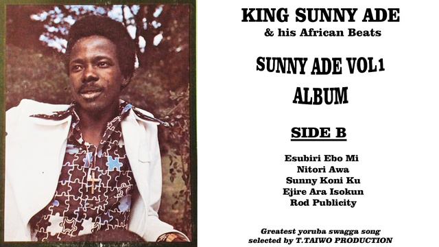 SUNNY ADE-ESUBIRI EBO MI (SUNNY ADE VOL 1 ALBUM) смотреть онлайн