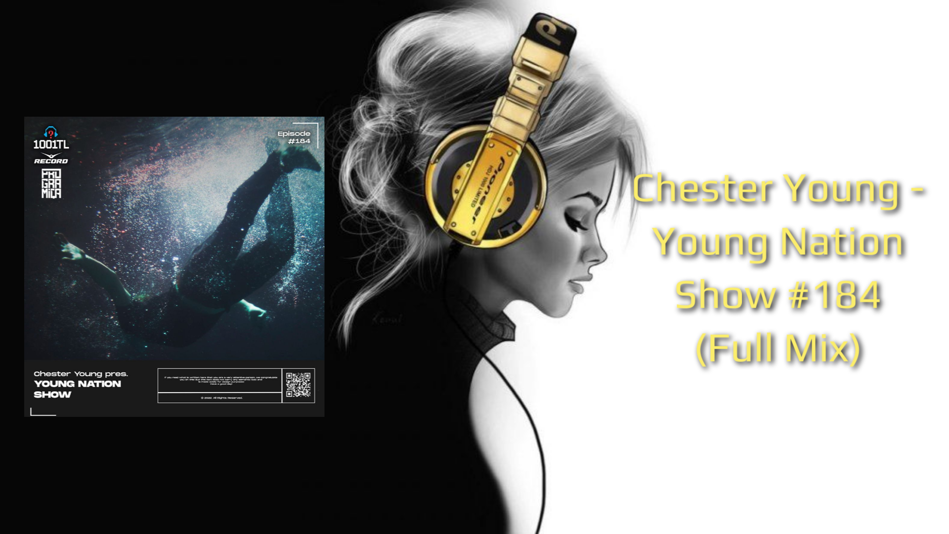 Chester Young - Young Nation Show #184 (Full Mix)