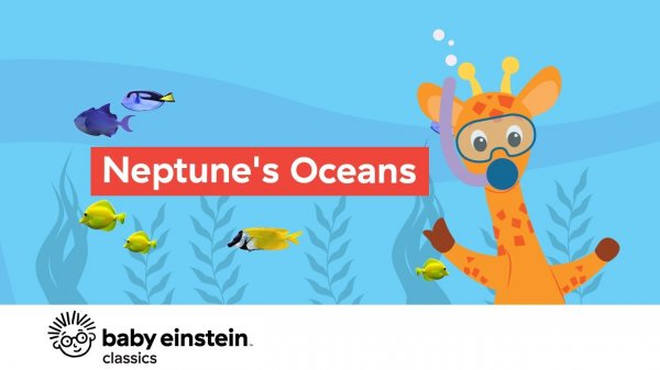 Neptune's Ocean _ Baby Einstein.mp4