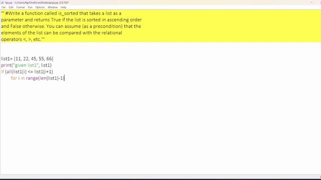 Python program to use is_sorted function and also showing TRUE & FALSE........ смотреть онлайн