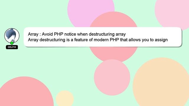 Array : Avoid PHP notice when destructuring array смотреть онлайн