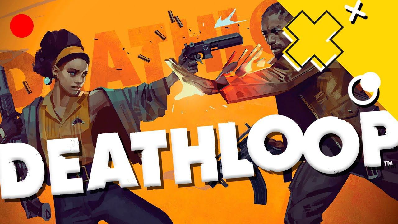 Deathloop - смертельная петля времени! Смотрим новинку от Arkane! Прохождение #1