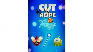 Cut the Rope: Magic.avi