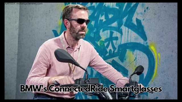 The Future Is Here: BMW's ConnectedRide Smartglasses Revealed!