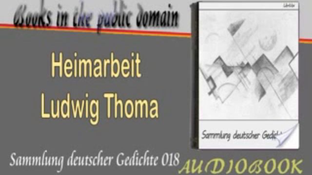 Heimarbeit Ludwig Thoma Audiobook смотреть онлайн