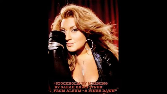 SARAH DAWN FINER STOCKHOLM BY MORNING смотреть онлайн
