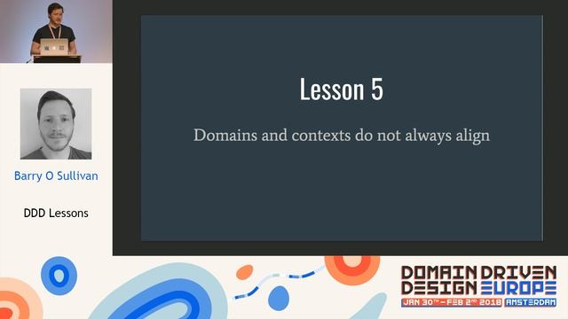 DDD Lessons - Barry O Sullivan - DDD Europe 2018 смотреть онлайн
