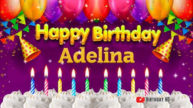 Adelina Happy birthday To You - Happy Birthday song name Adelina 🎁 смотреть онлайн