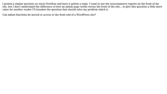 Wordpress: Can you use admin pages functionality on the frontend of your site смотреть онлайн