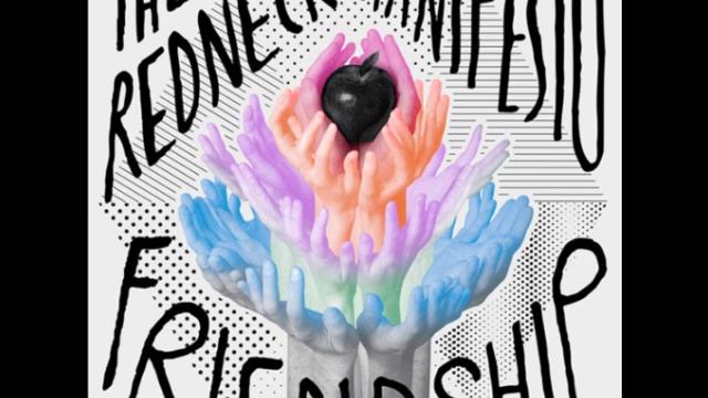 The Redneck Manifesto -  Rubber Up