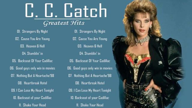 The Best Songs Of C.C.Catch - C.C.Catch Greatest Hits Full Album - C.C.Catch Megamix