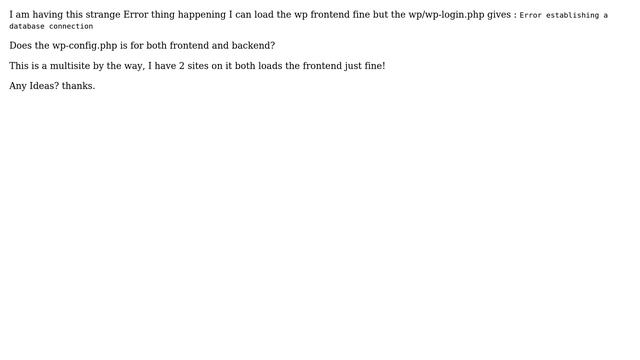 Wordpress: Wordpress Error establishing a database connection For Admin login only смотреть онлайн