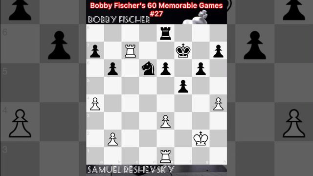 Bobby Fischer’s 60 Memorable Games #27 Reshevsky vs Fischer ( 1961 ) #chess #chessgame #chessmaster смотреть онлайн