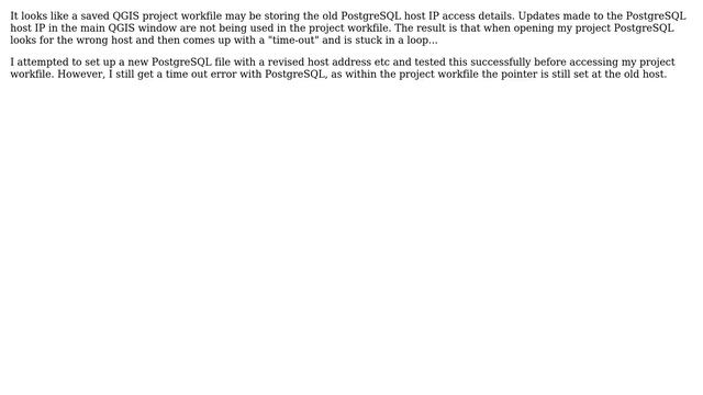 How to stop QGIS from looking for the wrong PostgreSQL host address in an existing workproject? смотреть онлайн
