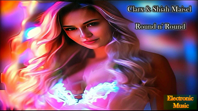 Electronic Music Mix 2024 |
Clarx & Shiah Maisel - Round N' Round
Электронная музыка 2024 | Новинки.