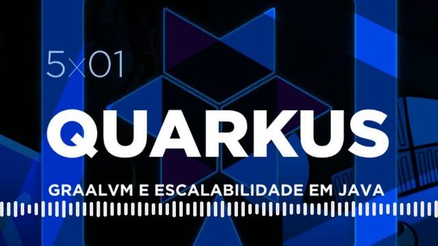 ? 5x01 - Short Tag #01: Quarkus, GraalVM e Escabilidade em Java смотреть онлайн