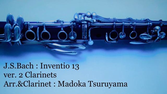 J.S.Bach Inventio 13 ver. 2 clarinets смотреть онлайн