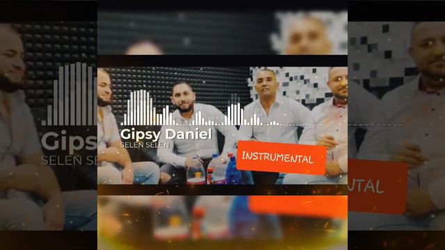 GIPSY DANIEL - SELEN SELEN INSTRUMENTAL смотреть онлайн