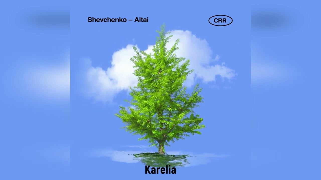 Shevchenko - Karelia