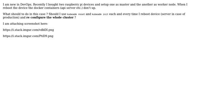 Should I use kubeadm reset every time I reboot my master (or worker) node of kuberenetes cluster? смотреть онлайн
