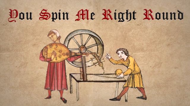You Spin Me Right Round (Medieval Cover) смотреть онлайн
