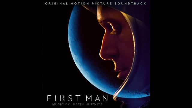 Spin | First Man OST смотреть онлайн