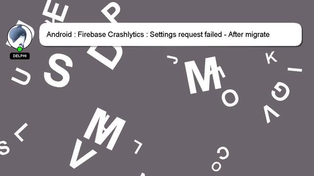 Android : Firebase Crashlytics : Settings request failed - After migrate from fabric смотреть онлайн