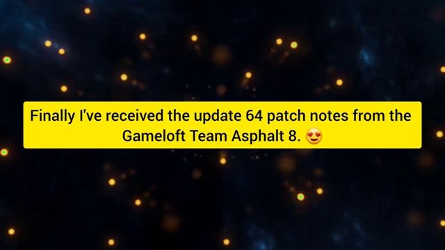 When *Update 64* Patch Notes Available ? | Asphalt 8 Update 64 Patch Notes Upload Date | Asphalt 8 смотреть онлайн