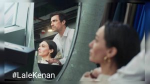 Лале и Кенан  //  Останусь..  Я может больше не вернусь.