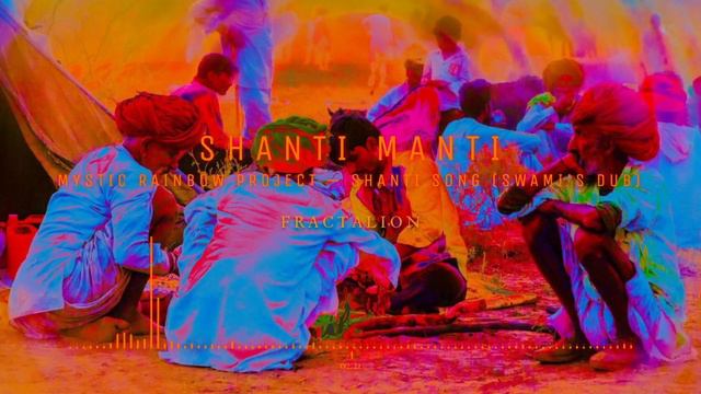 Music Video — Shanti Manti