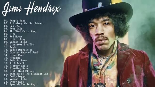 Jimi Hendrix Greatest Hits - Best Of Jimi Hendrix - Jimi Hendrix Best Songs