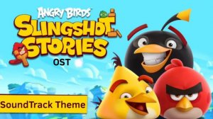 Angry Birds Slingshot Stories OST Theme (I full it to look like full version)