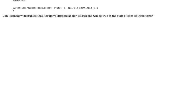 Salesforce: Apex code coverage and static boolean recursion flags смотреть онлайн