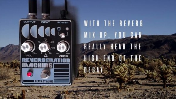 Death By Audio - Reverberation Machine