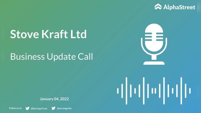 Stove Kraft Ltd Business Update Call