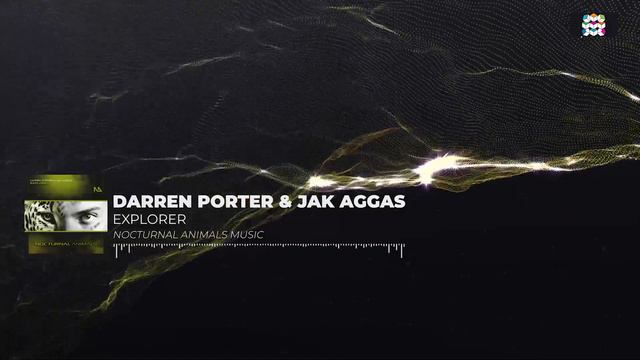 Jak Aggas & Darren Porter - Explorer (Extended Mix)
