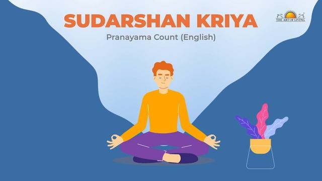 Sudarshan Kriya Pranayama Count (English) | Ujjai Breathing | Bhastrika | Om Chanting смотреть онлайн