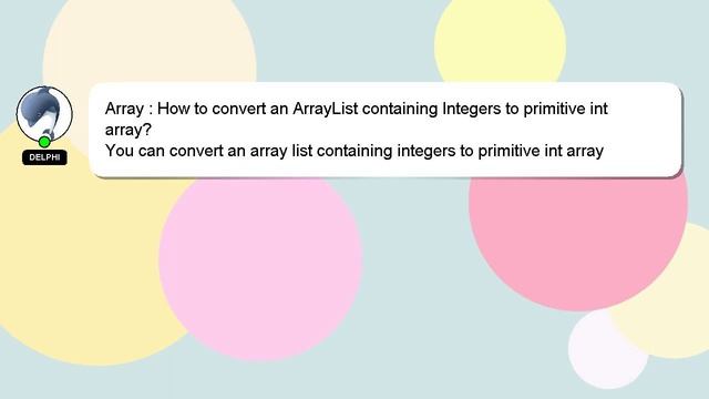 Array : How to convert an ArrayList containing Integers to primitive int array? смотреть онлайн